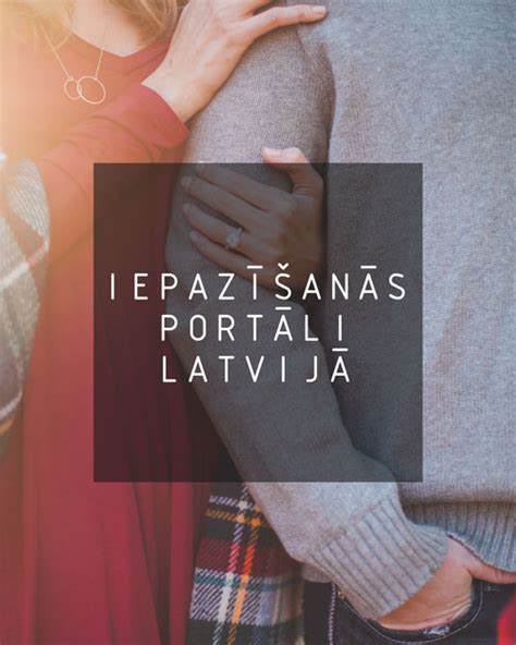 iepazisanas latvija|Satiecmani.lv